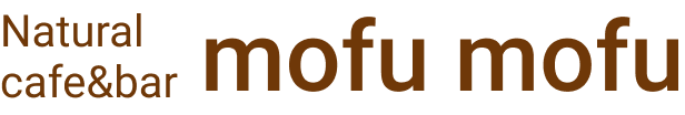 Natural cafe & bar mofu mofu